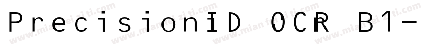 PrecisionID OCR B1字体转换